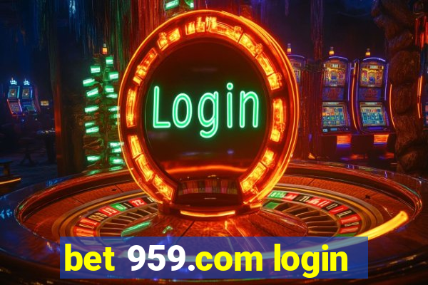 bet 959.com login